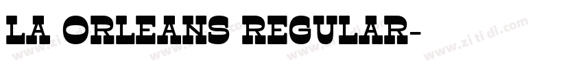 La Orleans Regular字体转换